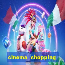 cinema shopping conquista sul